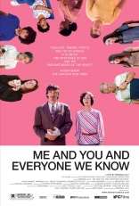  ,   ,    Me and You and Everyone We Know 2005