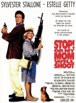  !      Stop! Or My Mom Will Shoot 1992