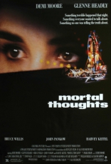    Mortal Thoughts 1991