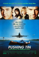 фильм Управляя полетами Pushing Tin 1999
