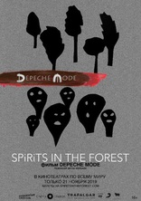  Depeche Mode: Spirits in the Forest Spirits in the Forest 2019