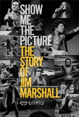 фильм Джим Маршалл: Рок-н-ролл в объективе Show Me The Picture: The Story of Jim Marshall 2019