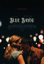 фильм Синий залив* Blue Bayou 2021
