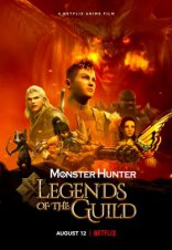    :   Monster Hunter: Legends of the Guild 2021