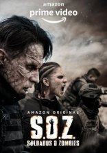  - S.O.Z: Soldados o Zombies 2021-