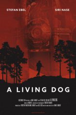 фильм Новый мировой порядок A Living Dog 2019