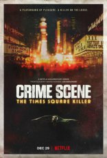 фильм Место преступления: Убийца с Таймс-Сквер Crime Scene: The Times Square Killer 2021