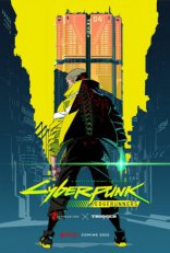 фильм Киберпанк: Бегущие по краю Cyberpunk: Edgerunners 2022