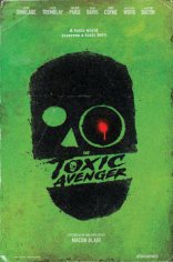    The Toxic Avenger --