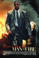 фильм Гнев Man on Fire 2004