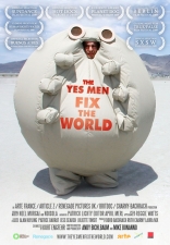       Yes Men Fix the World, The 2009