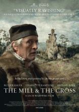     Mill and the Cross, The 2011