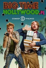 сериал Успех в Голливуде, штат Флорида* сериал Успех в Голливуде, штат Флорида*