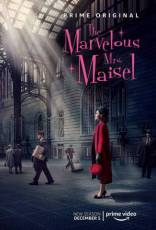 сериал Удивительная миссис Мейзел сериал Удивительная миссис Мейзел