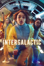 сериал Интергалактик сериал Интергалактик