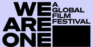 Глобальный онлайн-кинофестиваль «We are one»