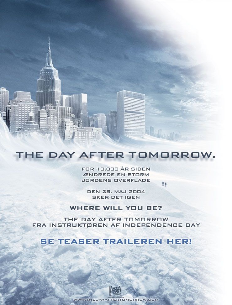 The day before tomorrow. Послезавтра (the Day after tomorrow) 2004. The Day after tomorrow 2004 poster. Послезавтра 2004 Постер.