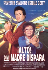Стой! Или моя мама будет стрелять, постеры