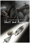 Идиоты и ангелы, постеры