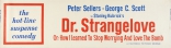 Доктор Стрейнджлав, или Как я научился не волноваться и полюбил атомную бомбу, баннер