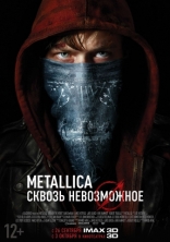 Metallica: Сквозь невозможное, постеры, локализованные