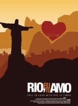 Рио, я люблю тебя, постеры