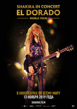 Shakira In Concert: El Dorado World Tour, постеры