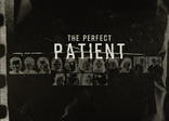 Идеальный пациент, постеры