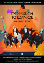 BTS Permission To Dance: On Stage — Seoul